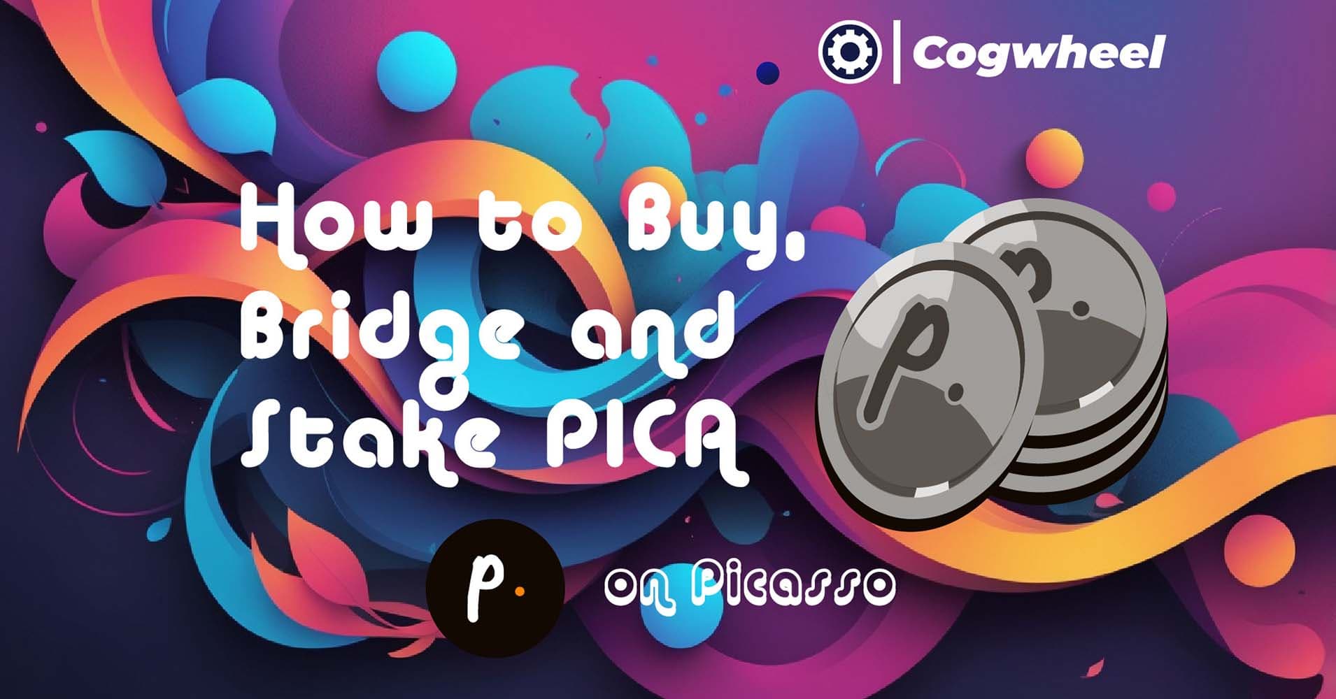 How to buy, bridge and stake $PICA on Picasso chain